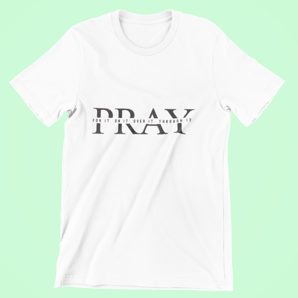 Pray Unisex Crew Neck T-Shirt - Cherish Gifting